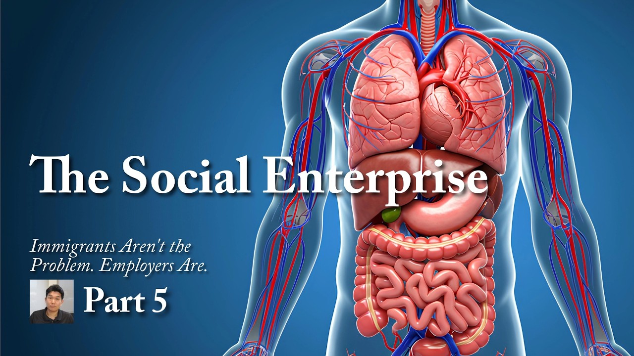 The Social Enterprise | Immigrants Aren't the Problem. Employers Are. (Part 5)