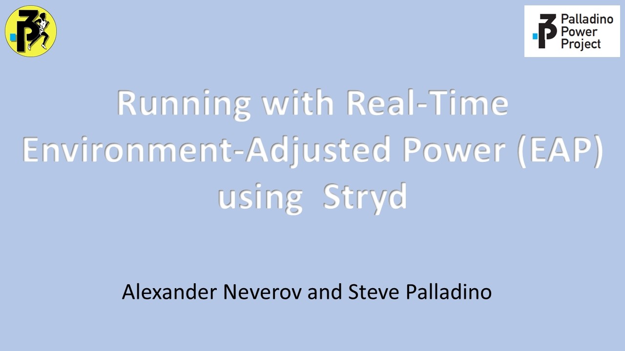 Running with Real-Time Environmental-Adjusted Power (EAP) using Stryd.
