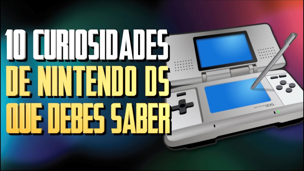 10 CURIOSIDADES sobre NINTENDO DS que DEBES SABER
