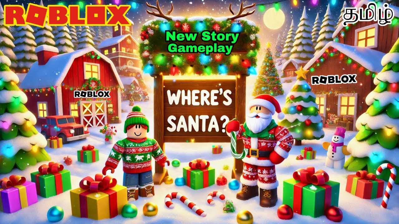 Roblox Where's Santa Story Gameplay in Tamil | Earth Gamer