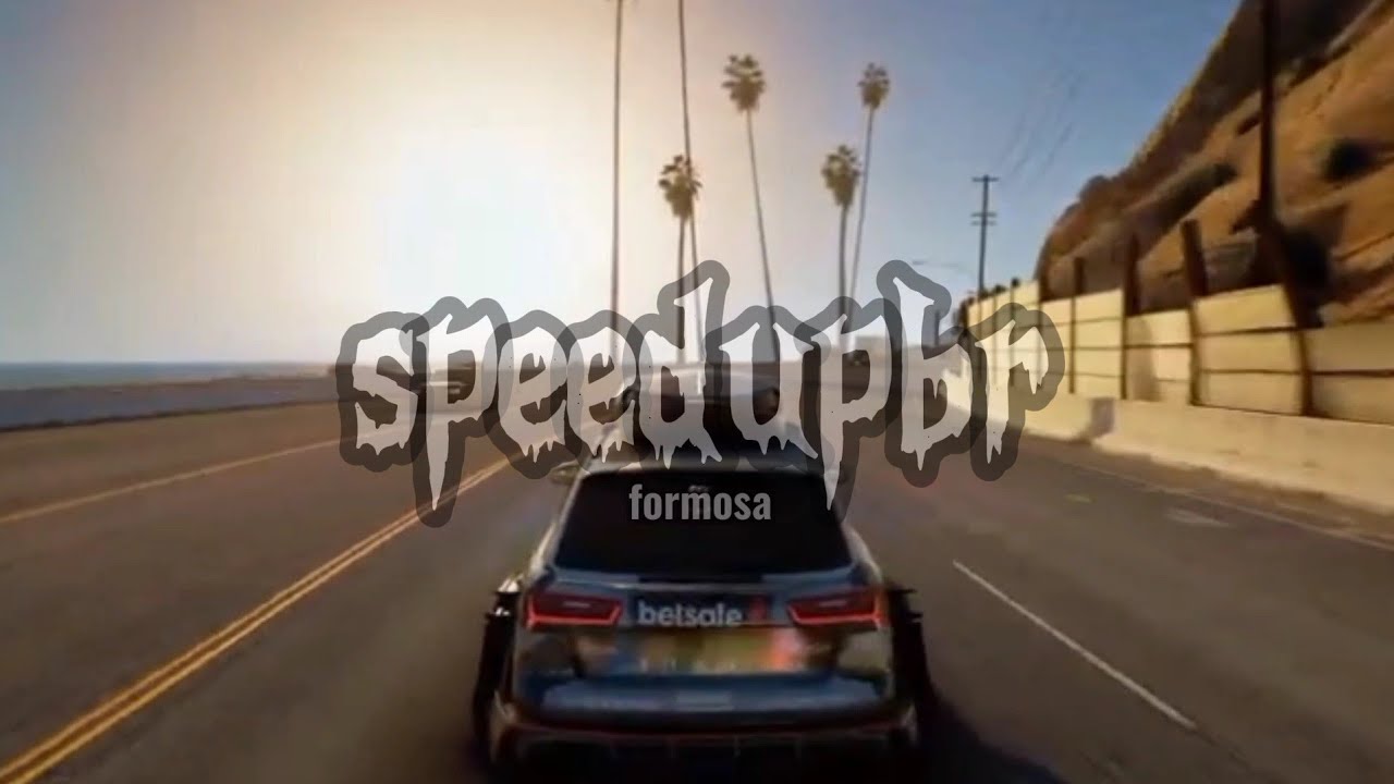 formosa - speed up