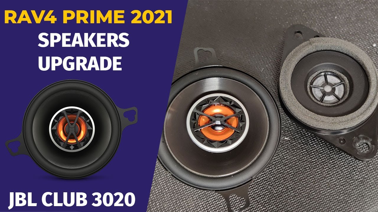 How to upgrade tweeter speakers - JBL CLUB 3020 Giveaway😱 🎁 - 2021 Toyota RAV4 Prime XSE