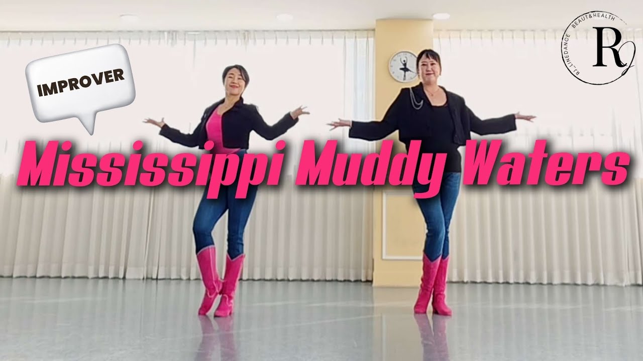 Mississippi Muddy Waters Linedance/초중급라인댄스/격주토요반 RJLINE_CLASS 