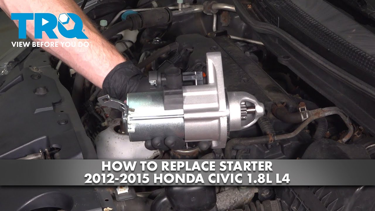 How to Replace Starter 2012-2015 Honda Civic 1.8L L4