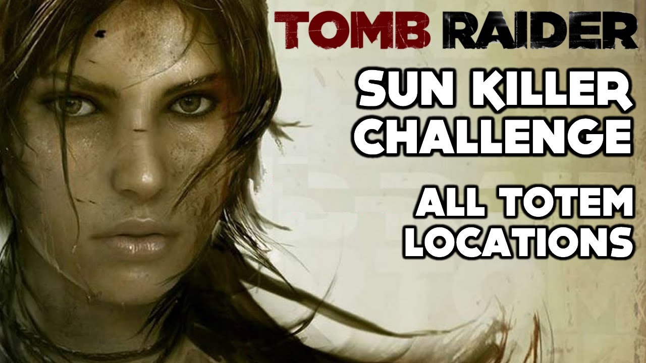 Tomb Raider - Sun Killer Challenge (All Totem Locations - Research Base)