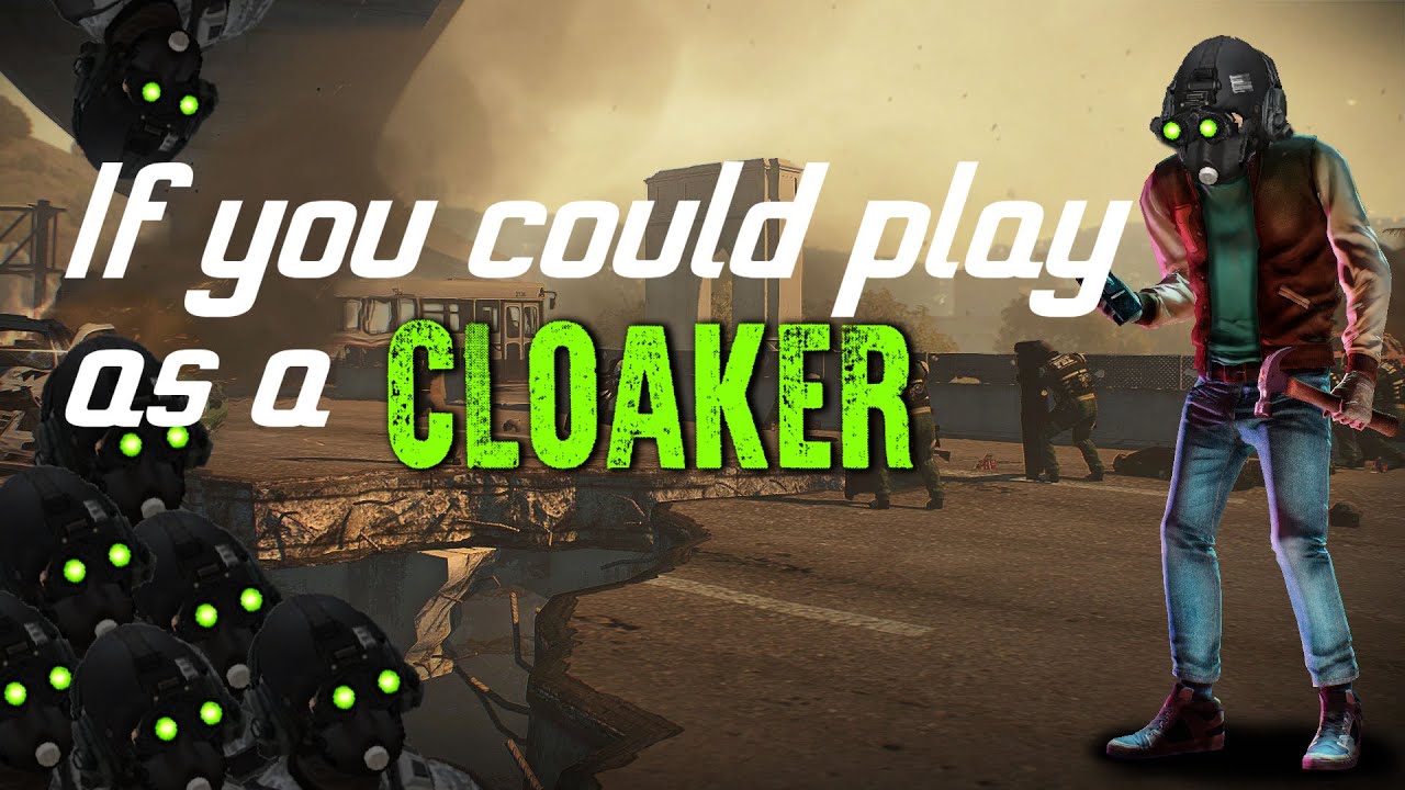 Payday 2: If you could play as a cloaker