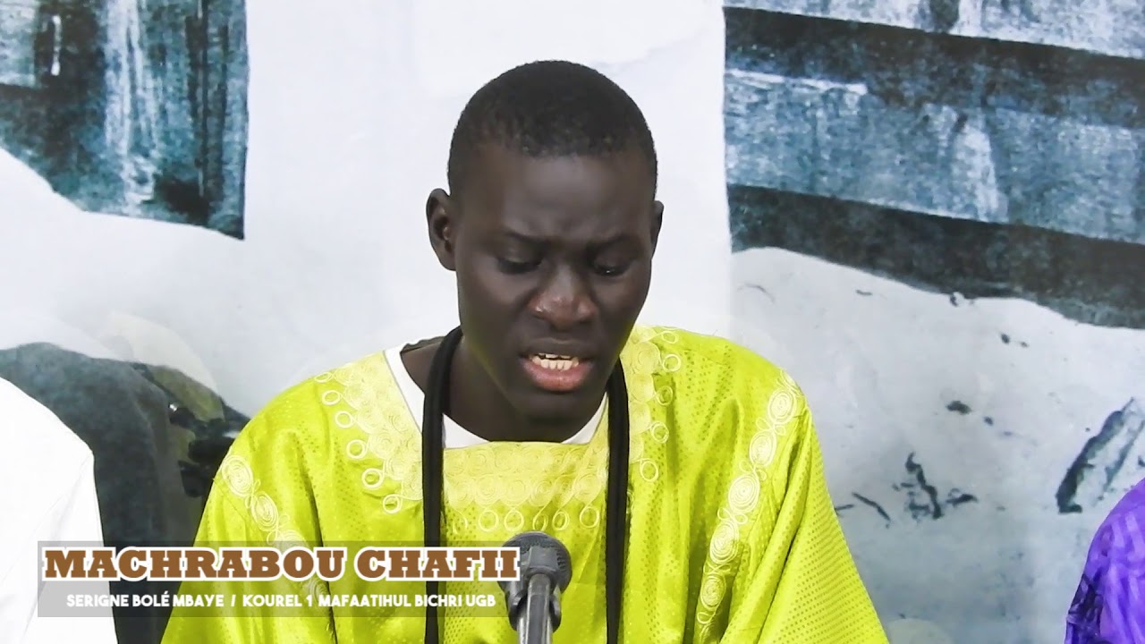 Machrabou Chaafî (Serigne Bolé Mbaye) kourel 1 Mafaatihul Bichri UGB, enregistrement 2020.