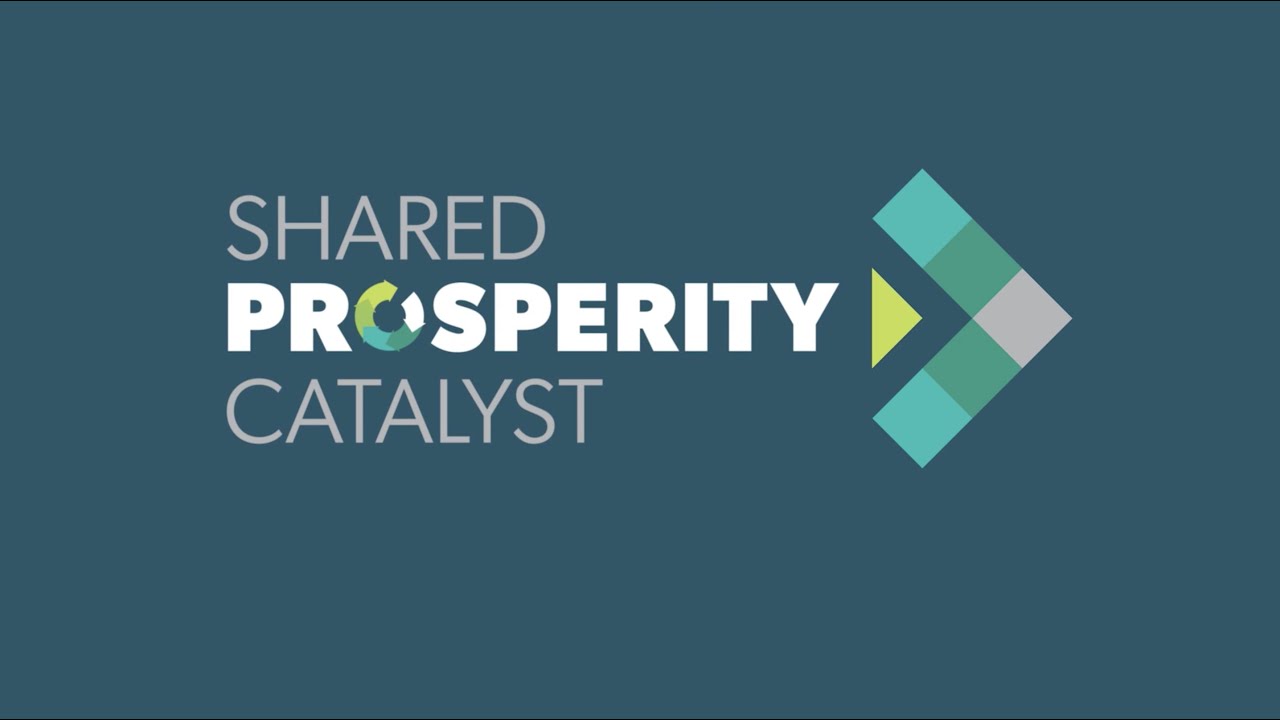 Introduction to Shared Prosperity Catalyst