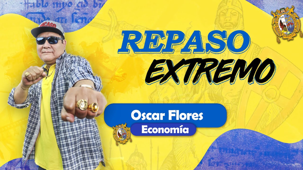 REPASO EXTREMO - ECONOMÍA