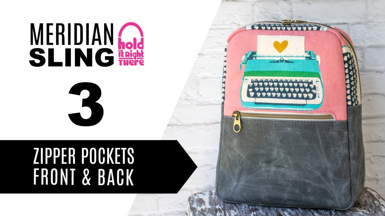 How to sew the Meridian Sling (Tutorial 3 of 5) - Zipper Pockets