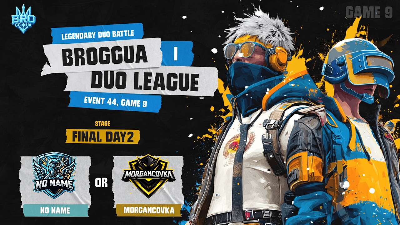 🔥 PUBG DUO LEAGUE: GRAND FINAL | Rondo , Гра 9| Український турнір | BrozoraTV & Ubermavpa | BROGGUA