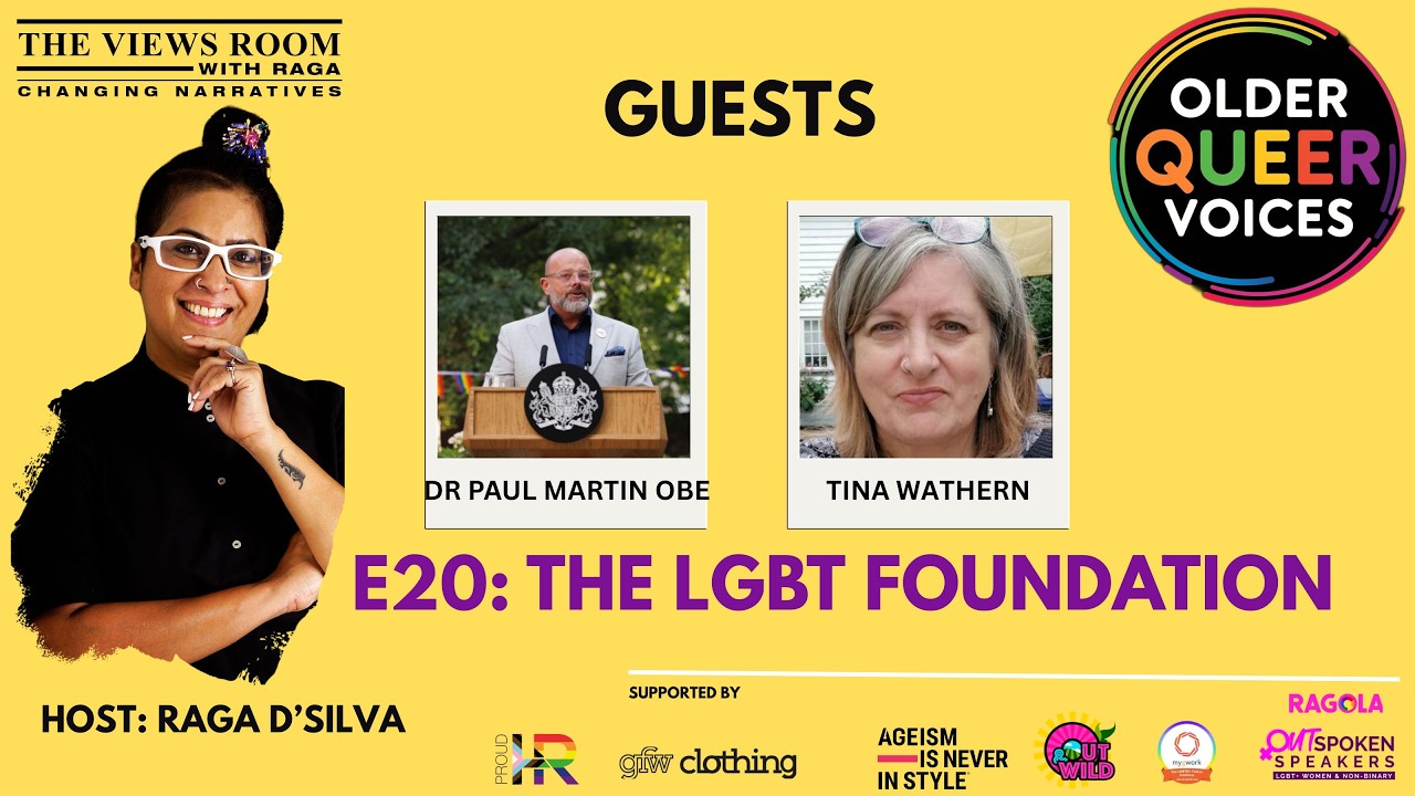 Older Queer Voices E20 The LGBT Foundation