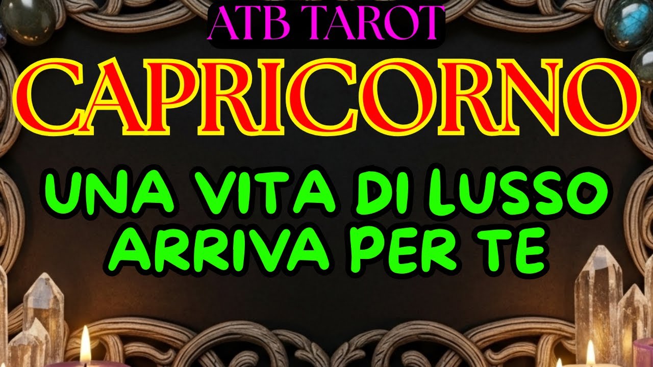 CAPRICORNO: matrimonio miliardario, vita trasformata da una decisione inaspettata