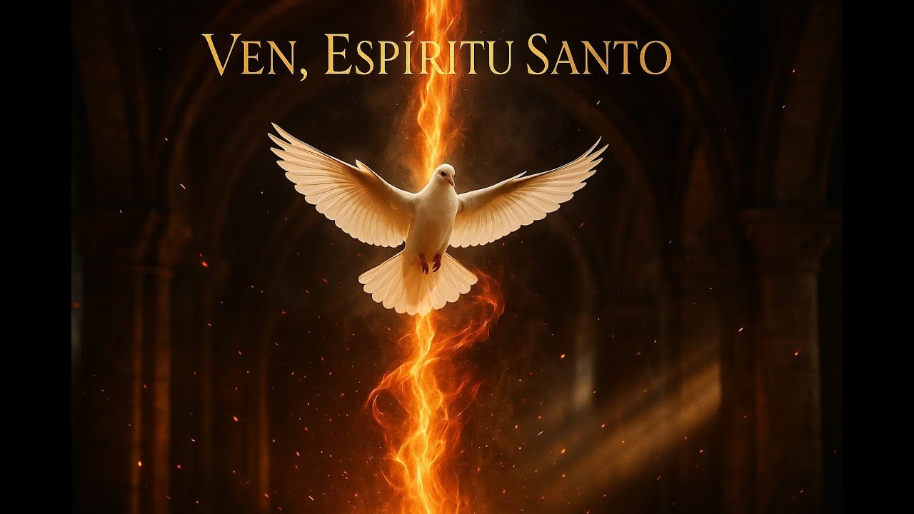 Veni Sancte Spiritus – Secuencia al Espíritu Santo Gregorian Chant Prayer for Pentecost in Spanish