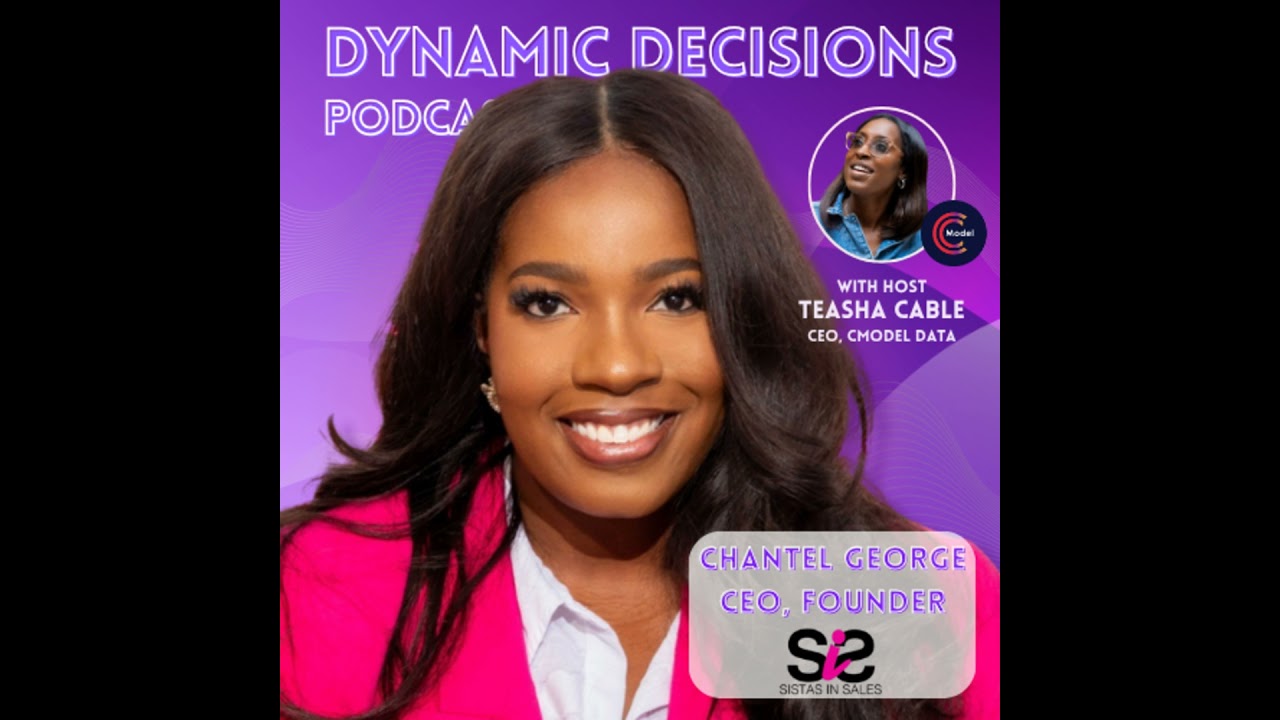 Sales & Sisterhood: Chantel George on Authentic Leadership and Impactful Decisions