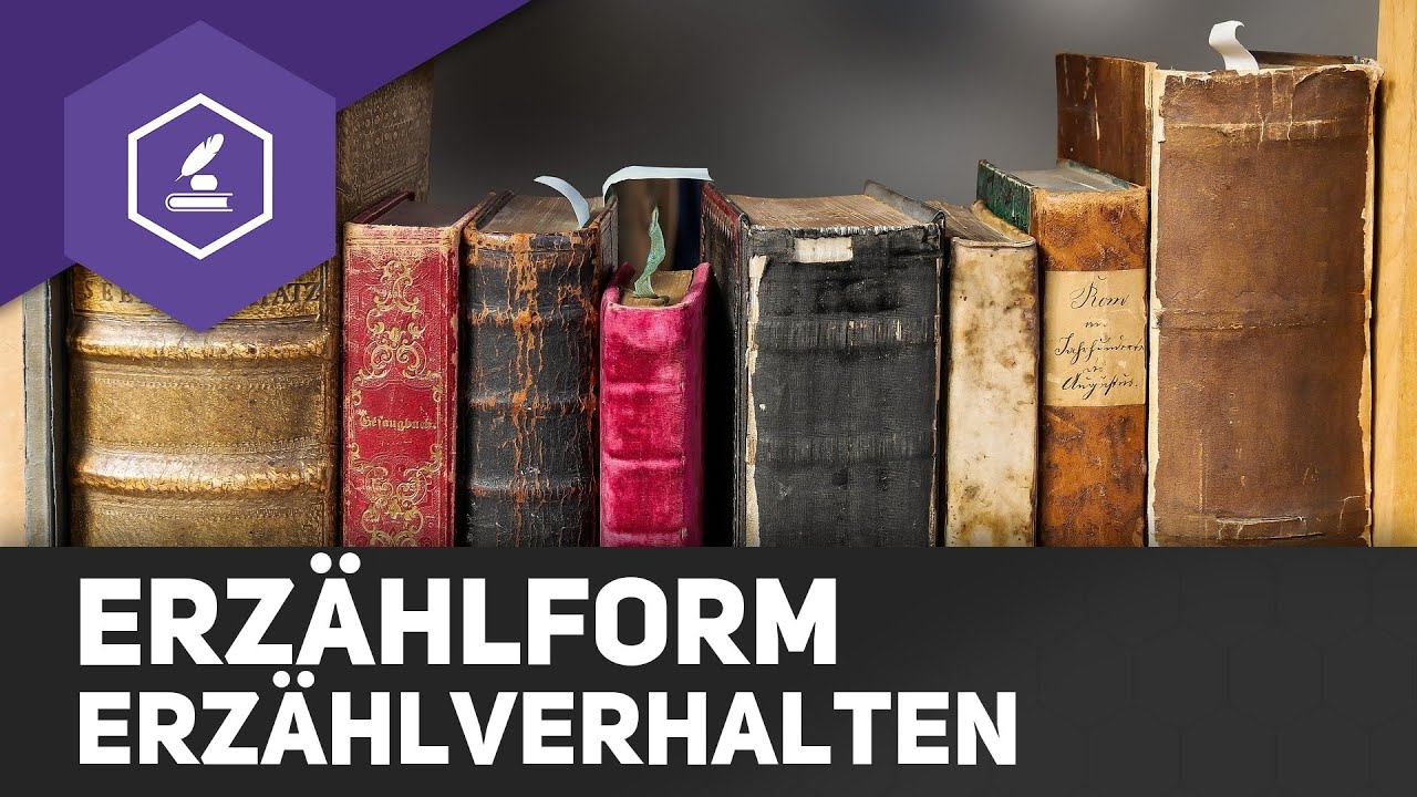 Erz&auml;hltechnik - Erz&auml;hlform und Erz&auml;hlverhalten