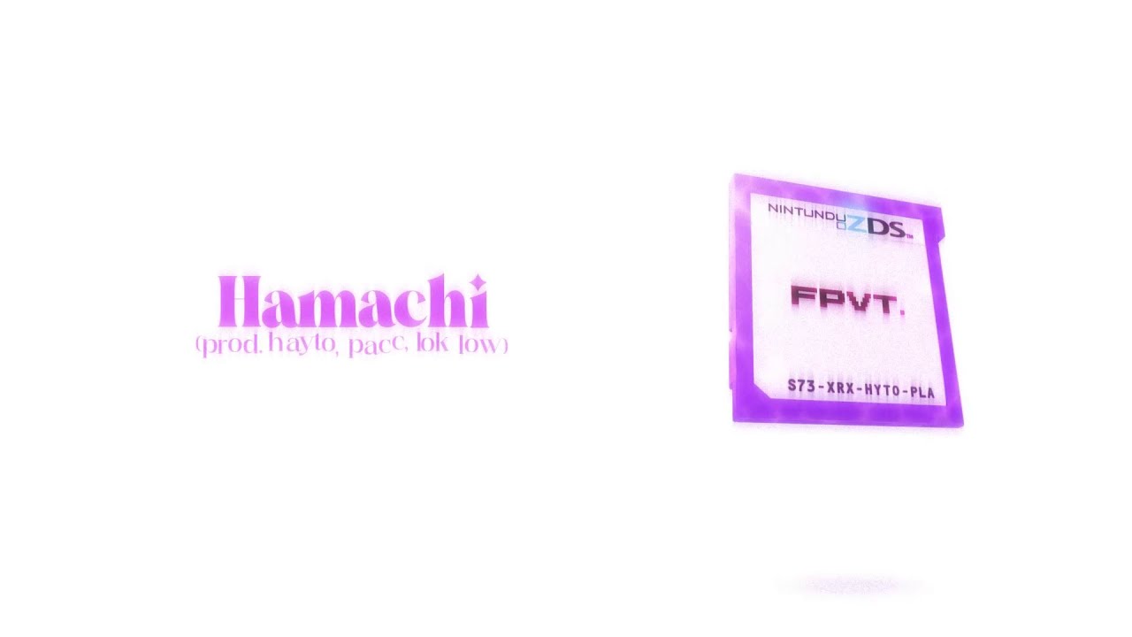 maxlinker - Hamachi (prod. hayto, pacc, lok low) 💾💜