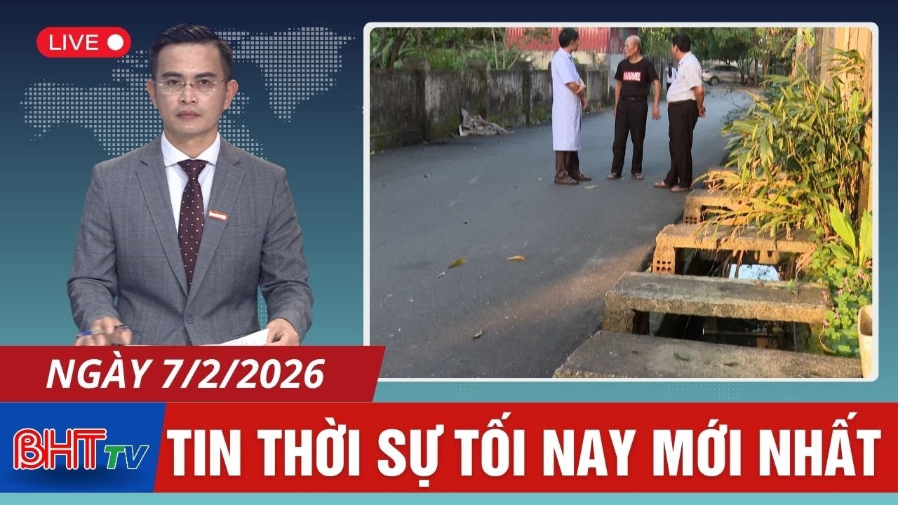 🔴 Thời sự tối 7/2: Bất an vì tuyến kênh thoát nước 