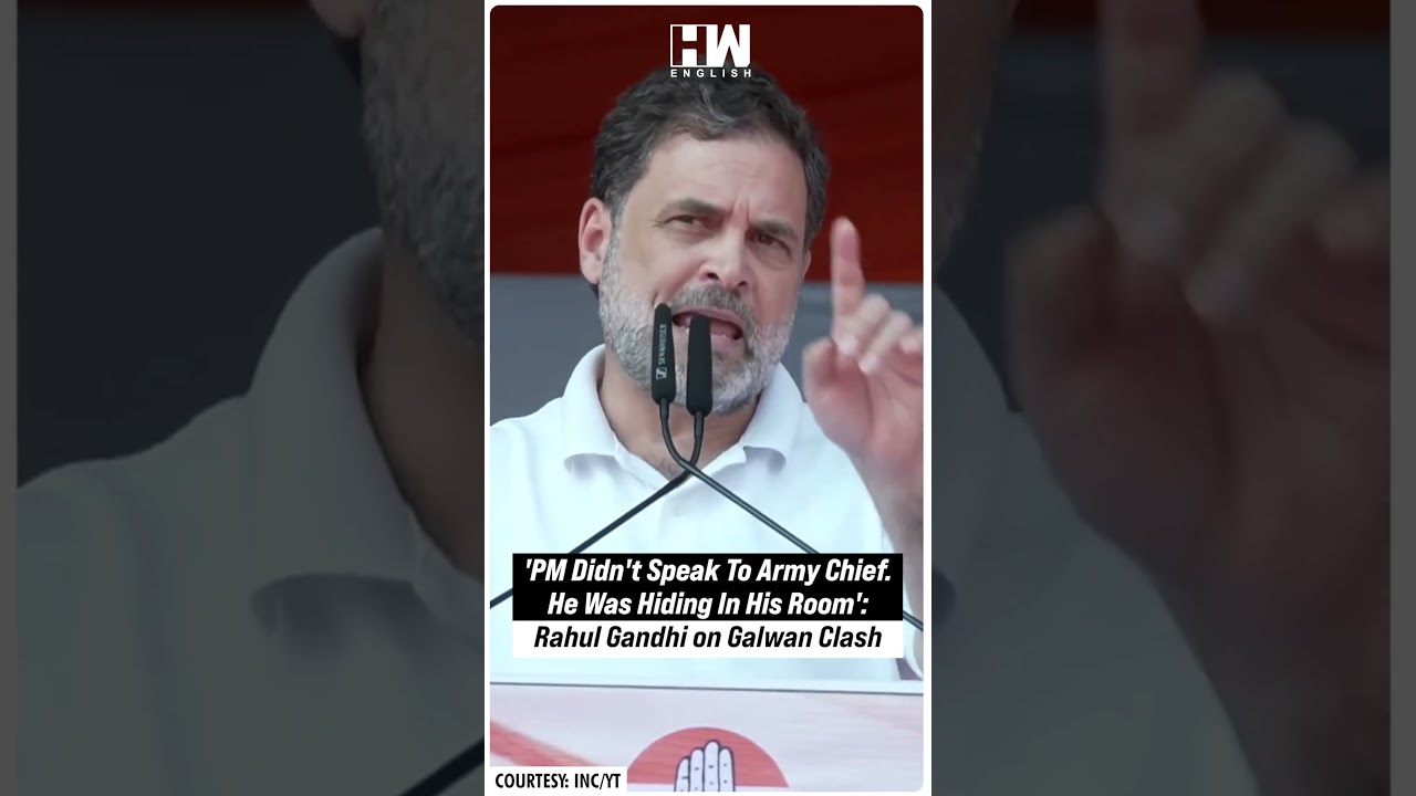 #Shorts | 'PM Didn't Speak To Army Chief. He Was Hiding In His Room': Rahul Gandhi on Galwan Clash