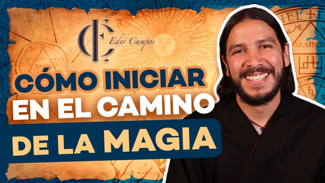 La INICIACI&Oacute;N de la MAGIA. TODO lo que TIENES que SABER 👀 | Eder Campos