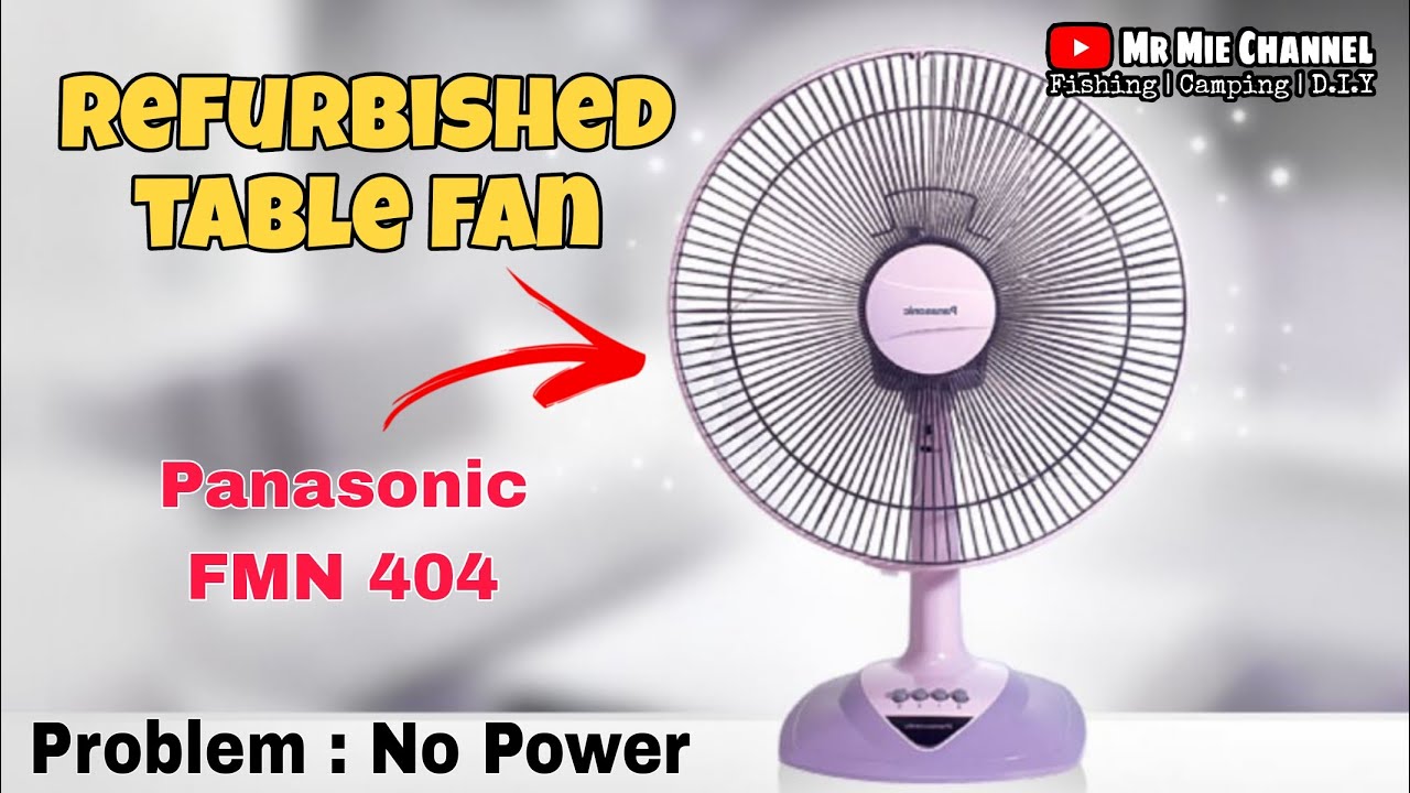 Cara Baiki / Repair Table Fan No Power & Bearing Jammed | Panasonic | FMN 404