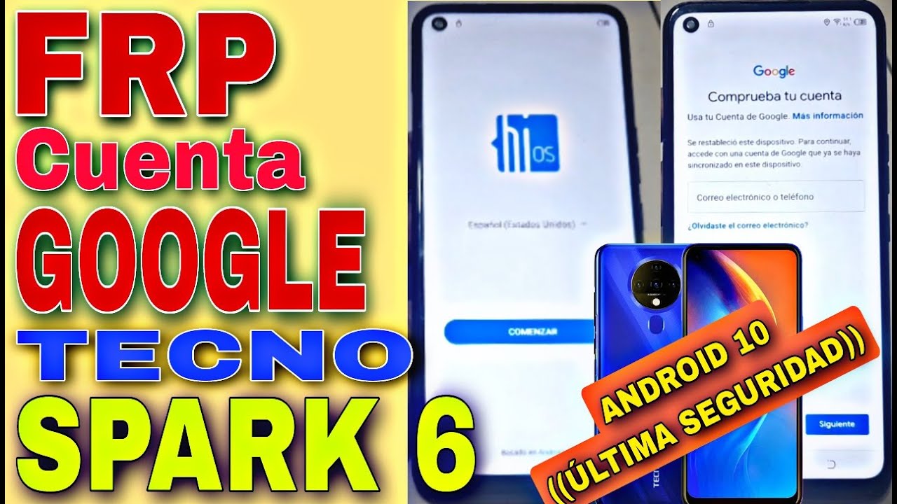 Frp Manual Tecno Spark 6 Android 10 Última Seguridad, TECNO KE7