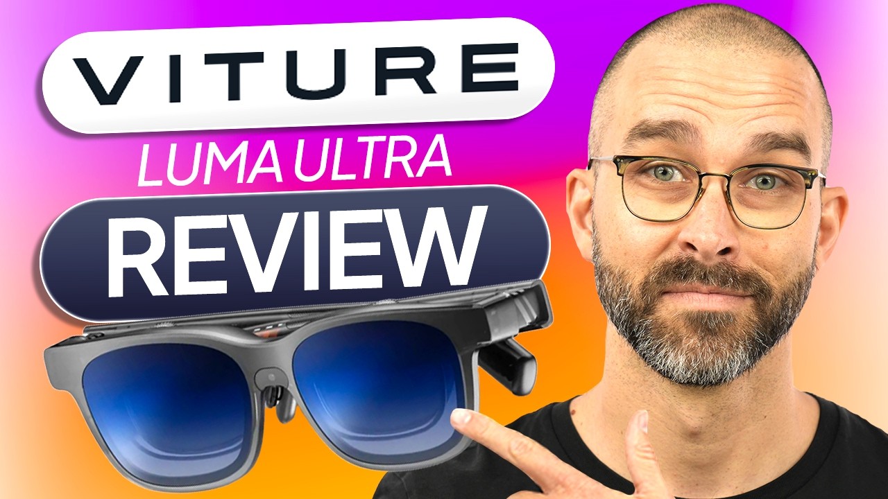 VITURE Luma Ultra XR/AR Glasses Review: Best Smart Glasses in 2026?