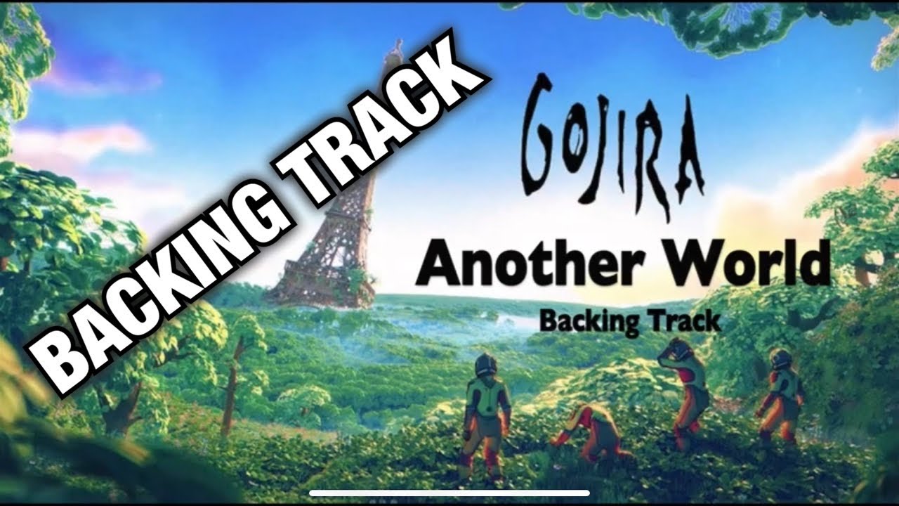 Gojira | Another World | Backing Track