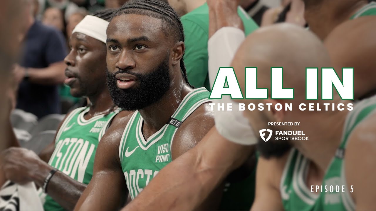 All In | The Boston Celtics | Episode 5 | presented by @FanDuel
