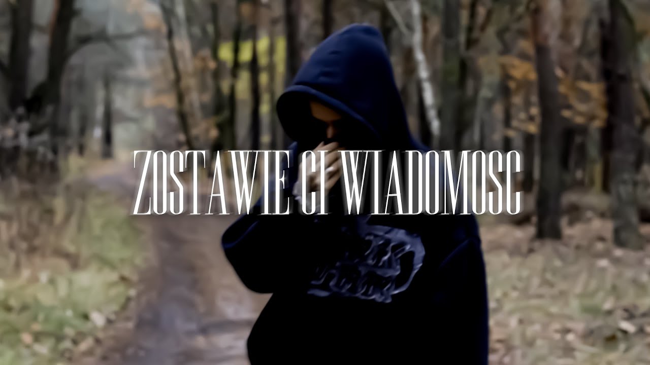 01. HICHI - ZOSTAWIĘ CI WIADOMOŚĆ (VIDEO)