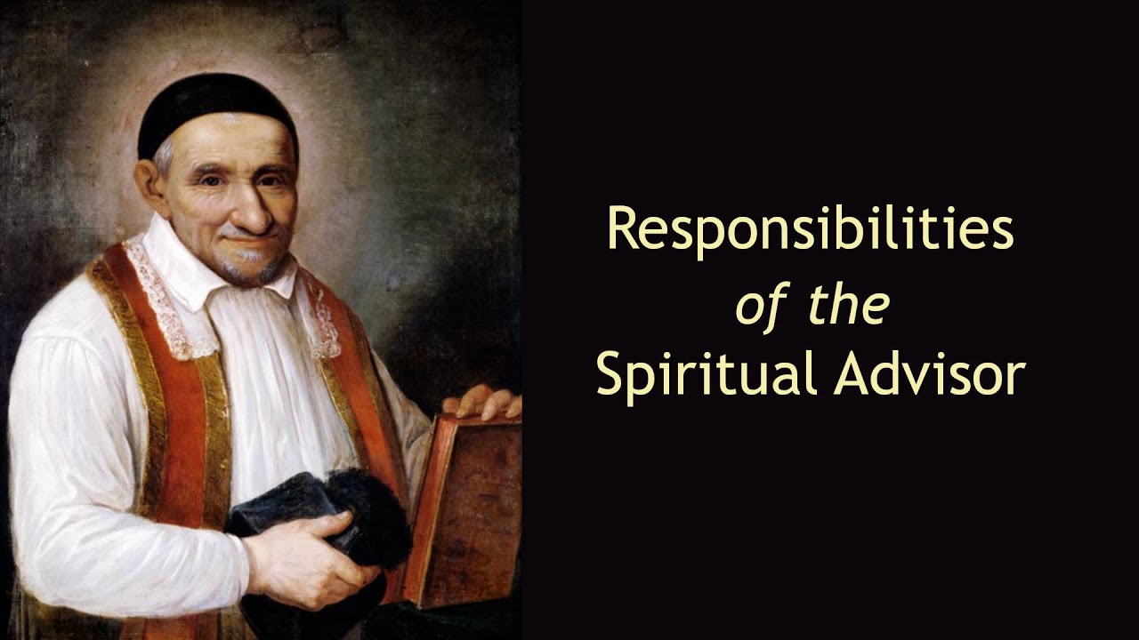 Responsibilities of the Spiritual Advisor