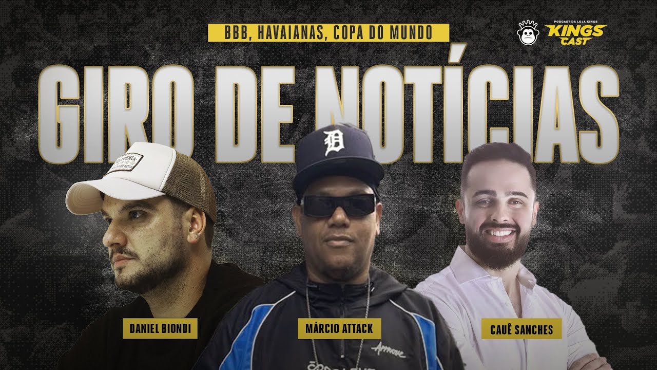 BBB 26, HAVAIANAS E COPA DO MUNDO - GDN #01