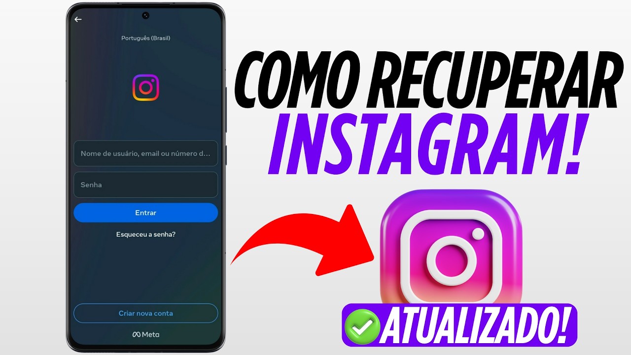 Esqueceu a Senha do Instagram? Veja Como Recuperar Conta do Instagram