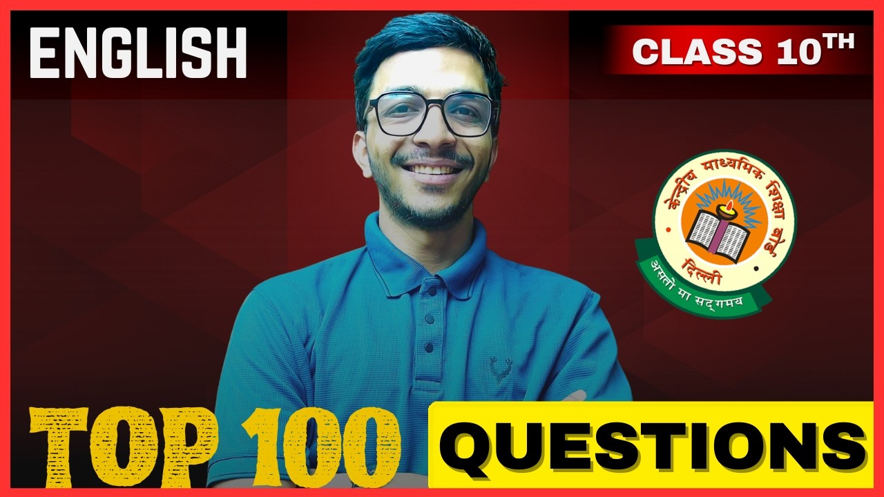 Class 10 English 🔥 Top 100 Questions | Most Important Q&A | Board Exam 2026 | Brain Gain Academy