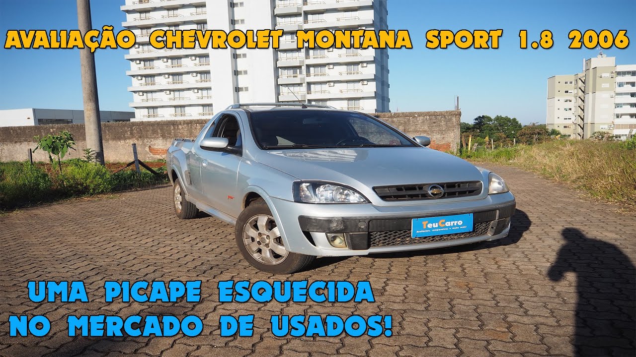 AVALIAÇÃO CHEVROLET MONTANA SPORT 1.8 2006 - Uma picape esquecida no mercado de usados!
