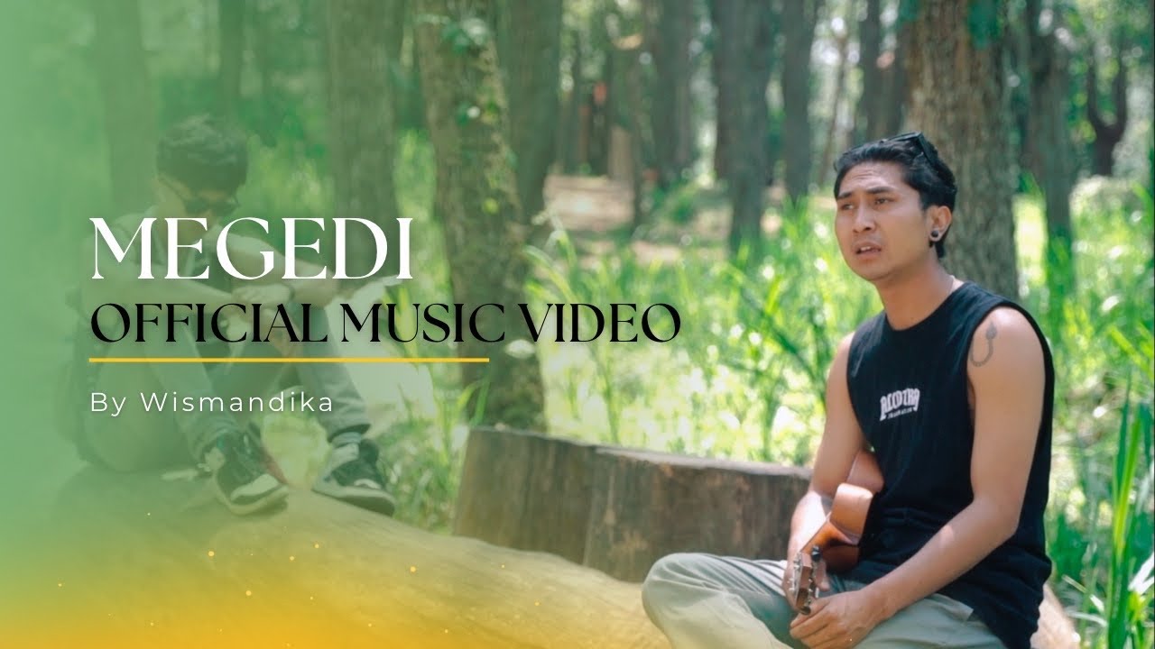Megedi - Wismandika (Official Music Video)