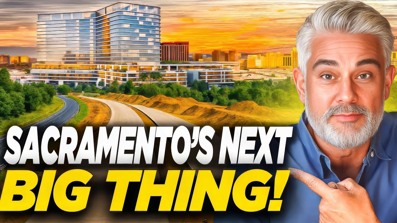 Sacramento’s MEGA PROJECT That Will Change Northern California Forever!