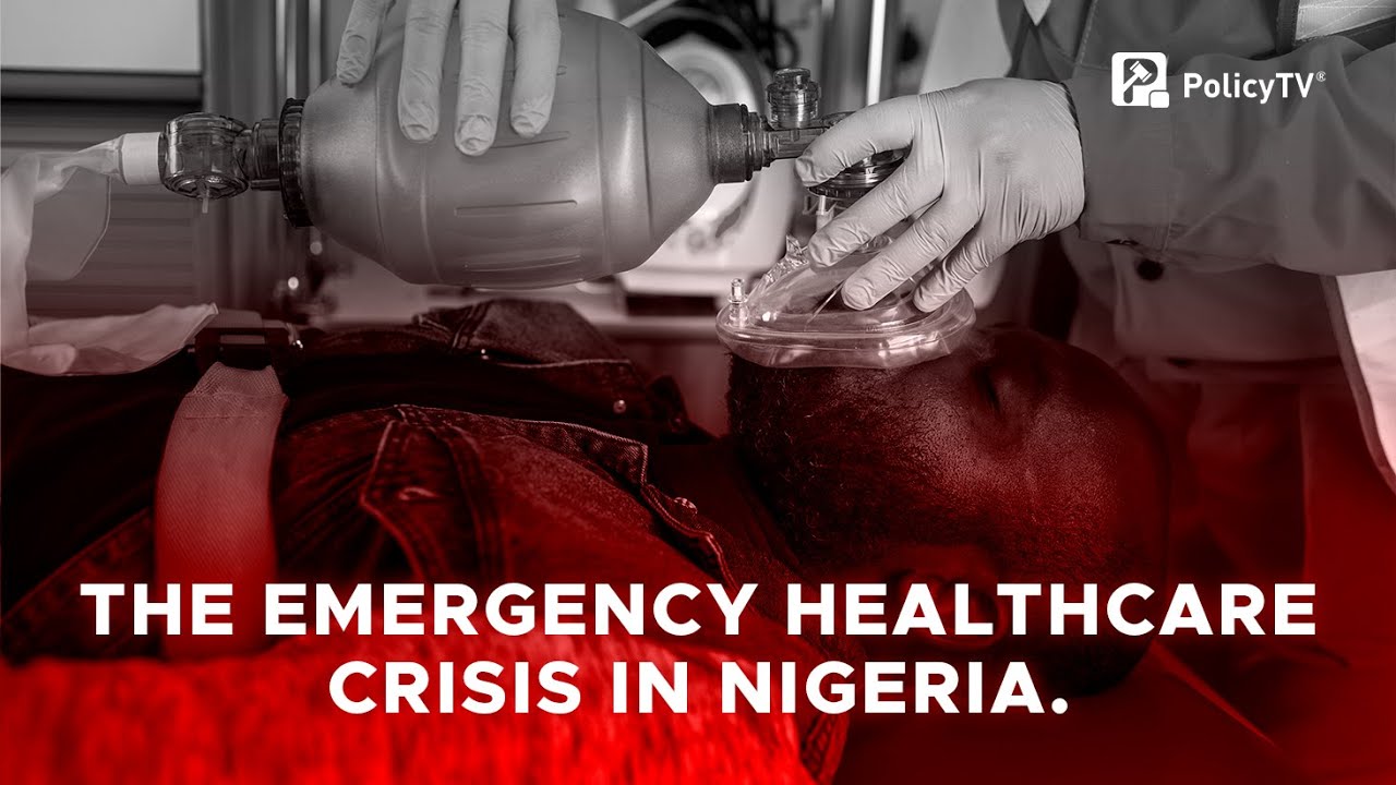 Life Over Paperwork: The Emergency Healthcare Crisis in Nigeria.