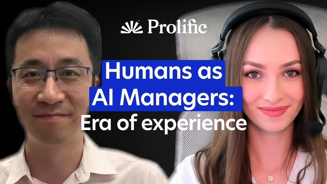 Humans As AI Managers: Our Evolving Role in the Era of Experience | IBM x Prolific