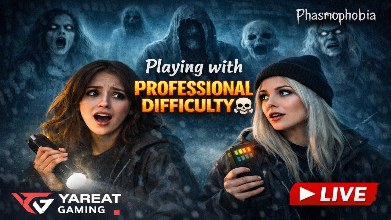 phasmophobia live with yareat playing in professional difficulty