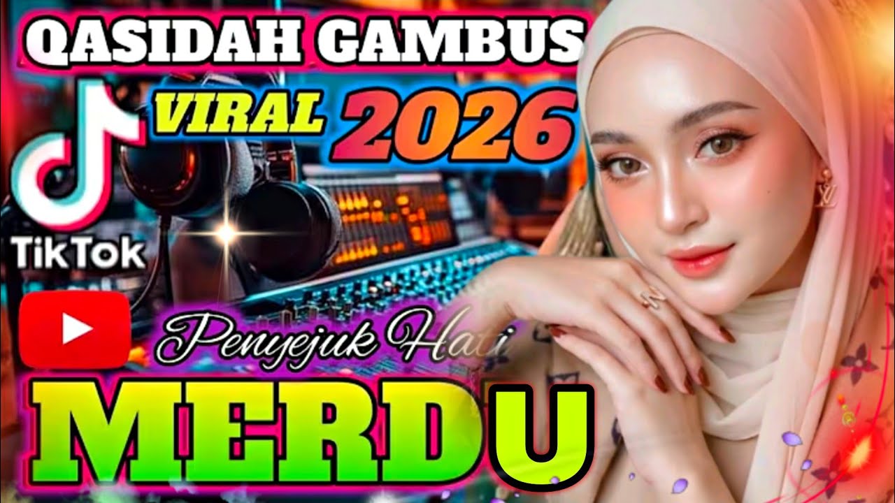 KOLEKSI TERMAHALL QOSIDAH GAMBUS SPECIAL BULAN RAJAB‼️MERDU PENYEJUK HATI ♥️ VIRAL 2026 ❗️❗️