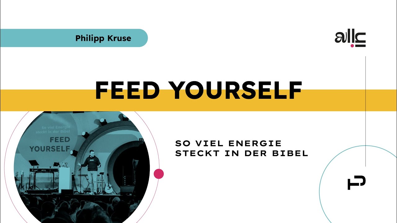 Feed yourself - So viel Energie steckt in der Bibel | Philipp Kruse #PJT24