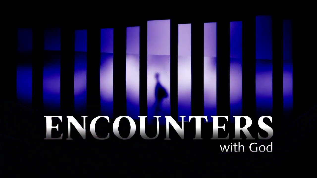 Encounters With God, Part 9: Numbered - Destiny & Destruction