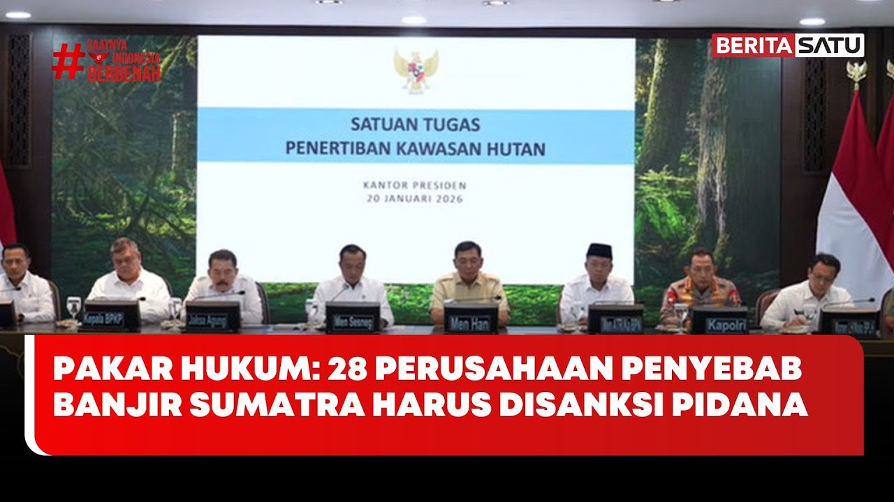 Pakar Hukum: 28 Perusahaan Penyebab Banjir Sumatra Harus Disanksi Pidana | Beritasatu Utama