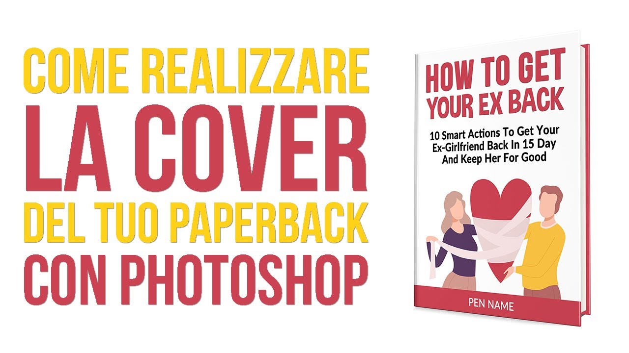Come Realizzare la Cover per il tuo Paperback con Photoshop | Amazon KDP