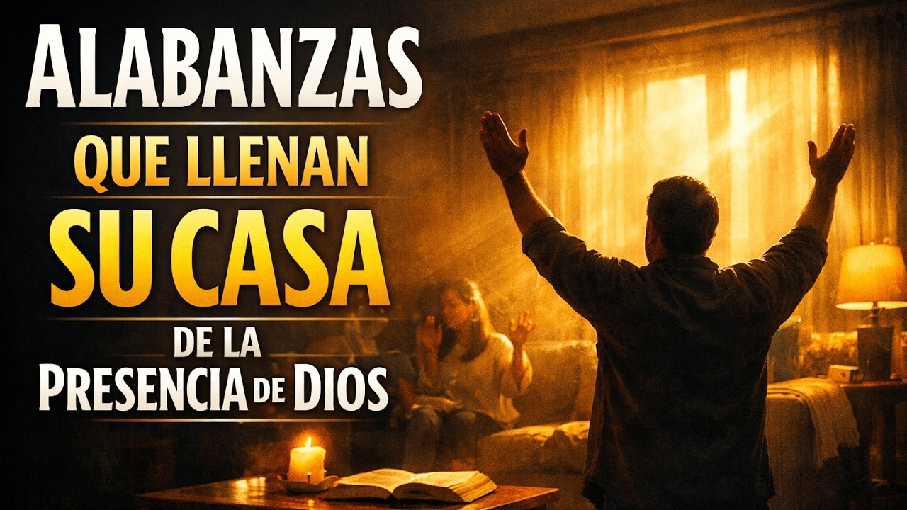 Escuche Estas Alabanzas 🔥 y Reciba Paz Inmediata
