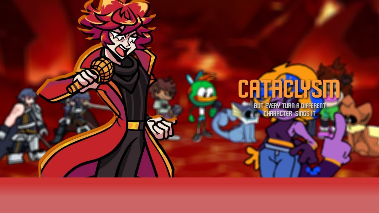 Cataclysm, But Every Turn A Different Character Is Used🎶 (FNF BETADCIU)