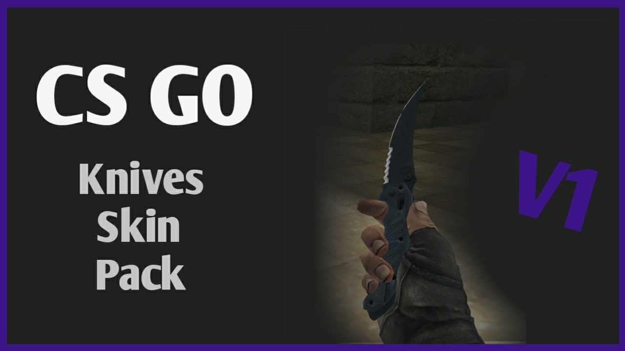 CS GO Knife Skins Pack For CS 1.6 Android