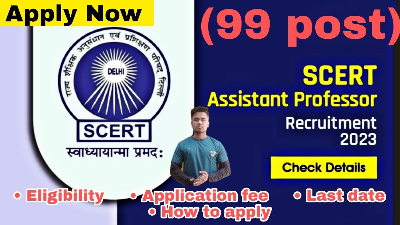 SCERT RECRUITMENT 2023 OUT FOR ASSISTANT PROFESSOR (99 POST) #scert #jobupdate #newjobs