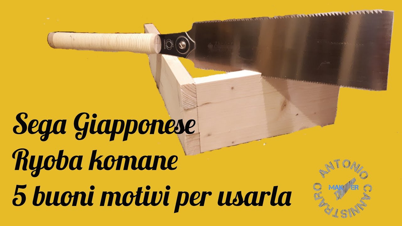 Recensione sega Giapponese Ryoba Komane. 5 buoni motivi per utilizzarla